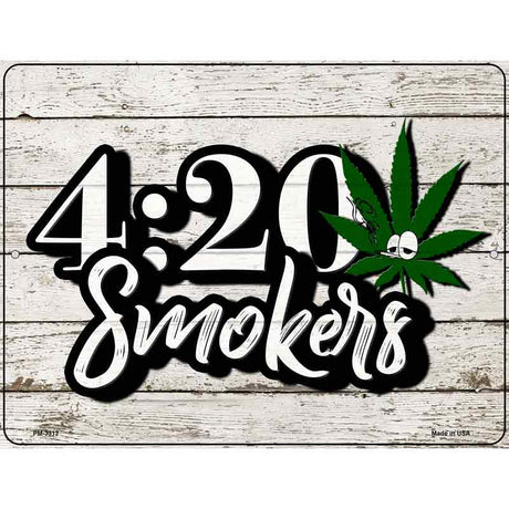 420 Smokers Novelty Metal Parking Sign 4.5" x 6" (PM)