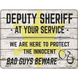 Deputy Sheriff Beware Novelty Metal Parking Sign 4.5" x 6" (PM)