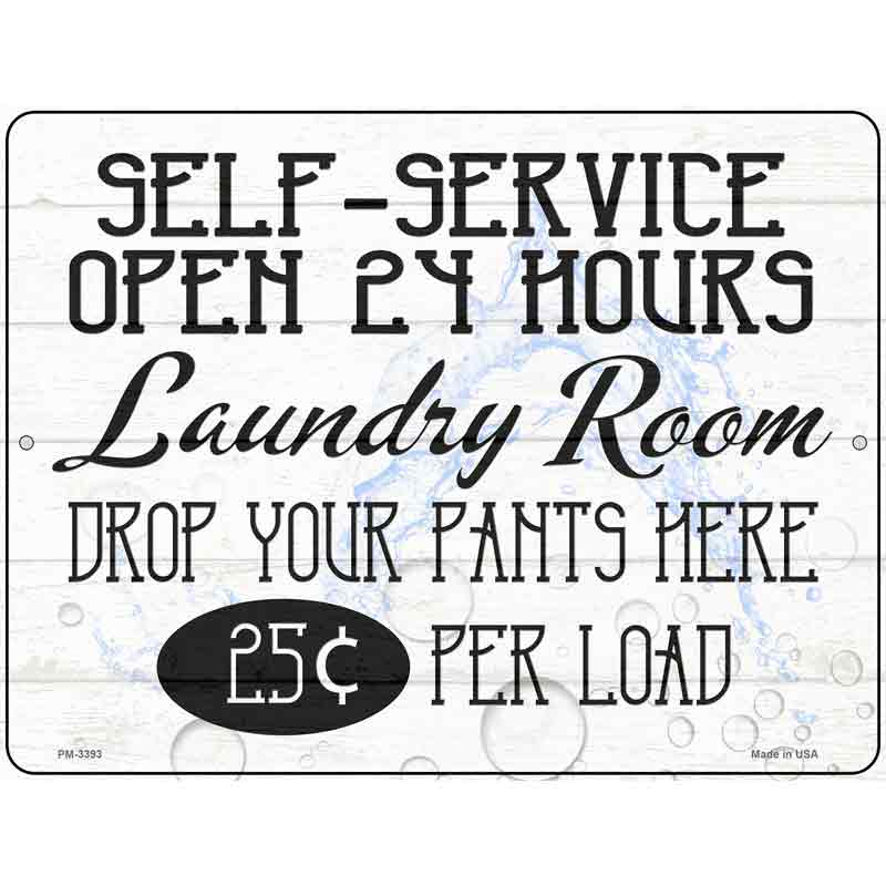 Self Service Laundry Room Novelty Metal Parking Sign 4.5" x 6" (PM)