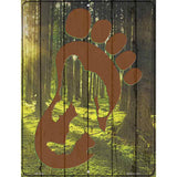 Bigfoot Foot Print Novelty Metal Parking Sign 4.5" x 6" (PM)