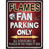 Flames Metal Novelty Parking Sign 4.5" x 6" (PM)