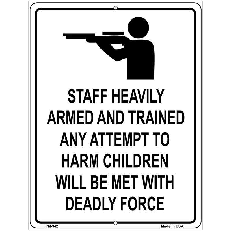 Staff Heavily Armed Metal Novelty Parking Sign 4.5" x 6" (PM)