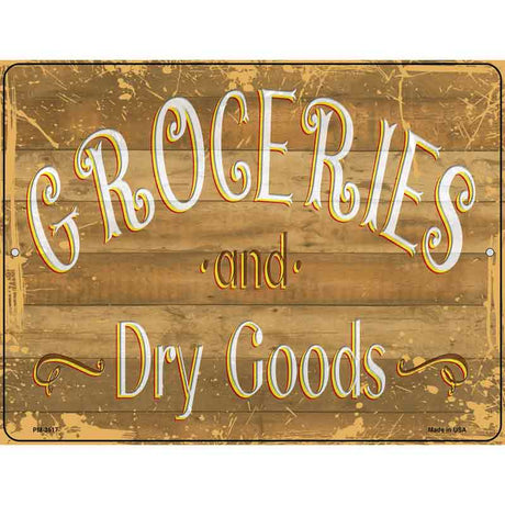 Groceries Dry GoodsNovelty Metal Parking Sign 4.5" x 6" (PM)