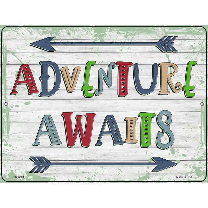 Adventure Awaits Novelty Metal Parking Sign 4.5" x 6" (PM)