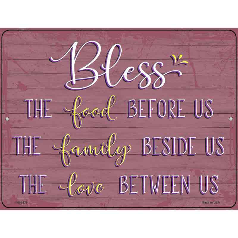 Bless Food Family Love Novelty Metal Parking Sign 4.5" x 6" (PM)