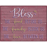 Bless Food Family Love Novelty Metal Parking Sign 4.5" x 6" (PM)