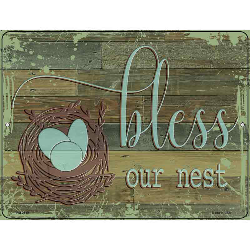 Bless Our Nest Novelty Metal Parking Sign 4.5" x 6" (PM)