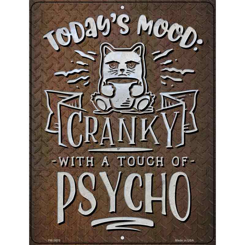 Touch Of Psycho Novelty Metal Parking Sign 4.5" x 6" (PM)