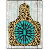 Cheetah Turquoise Ear Tag Novelty Metal Parking Sign 4.5" x 6" (PM)