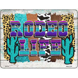 Rodeo Life Turquoise Novelty Metal Parking Sign 4.5" x 6" (PM)