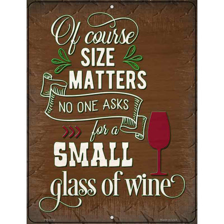 Small Glass Of Wine Novelty Metal Parking Sign 4.5" x 6" (PM)