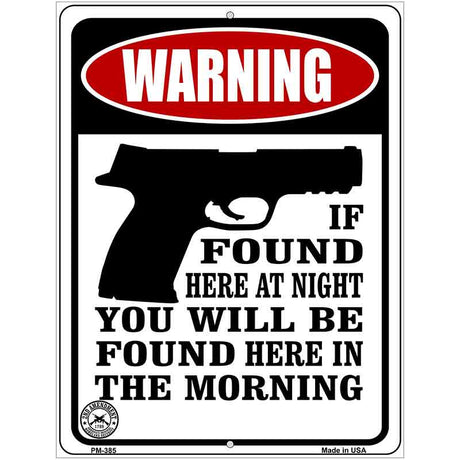 If Found Here Metal Novelty Parking Sign 4.5" x 6" (PM)