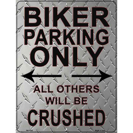 Biker Only Crushed Novelty Metal Parking Sign 4.5" x 6" (PM)