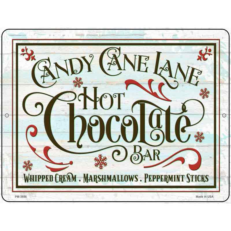 Candy Cane Lane Hot Chocolate Bar Novelty Metal Parking Sign 4.5" x 6" (PM)