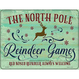 North Pole Reindeer Games Novelty Metal Parking Sign 4.5" x 6" (PM)