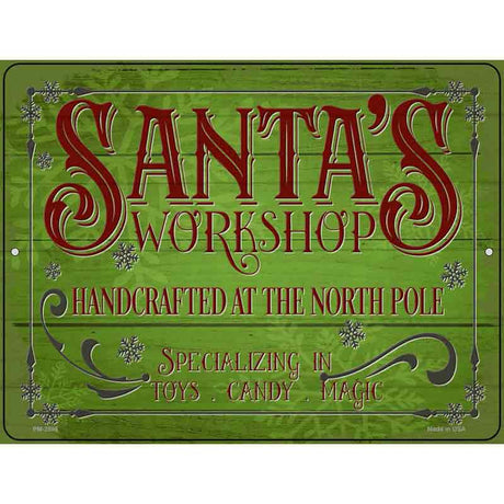 Santas Workshop Novelty Metal Parking Sign 4.5" x 6" (PM)