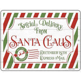 Santa Claus Delivery Novelty Metal Parking Sign 4.5" x 6" (PM)