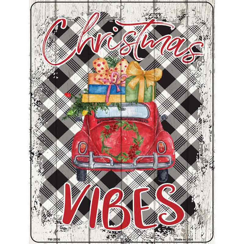 Christmas Vibes Car Novelty Metal Parking Sign 4.5" x 6" (PM)