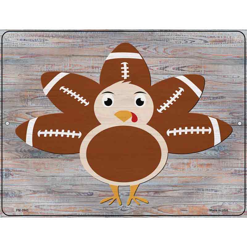 Football Turkey Novelty Metal Parking Sign 4.5" x 6" (PM)