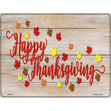 Happy Thanksgiving Leaves Novelty Metal Parking Sign 4.5" x 6" (PM)