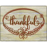 Thankful Wood Background Novelty Metal Parking Sign 4.5" x 6" (PM)