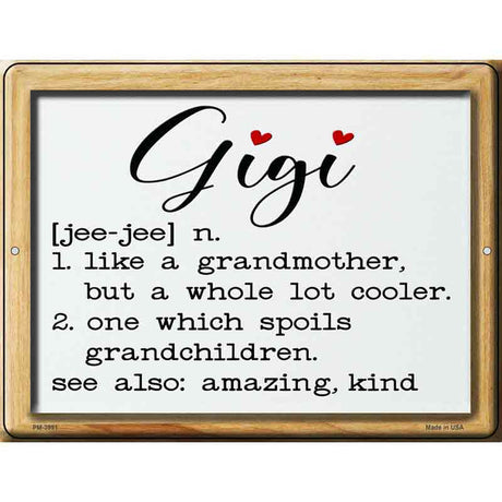 Gigi Definition Novelty Metal Parking Sign 4.5" x 6" (PM)