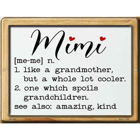 Mimi Definition Novelty Metal Parking Sign 4.5" x 6" (PM)