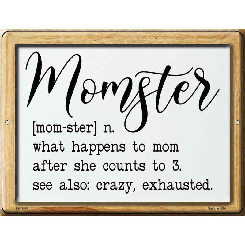 Momster Definition Novelty Metal Parking Sign 4.5" x 6" (PM)