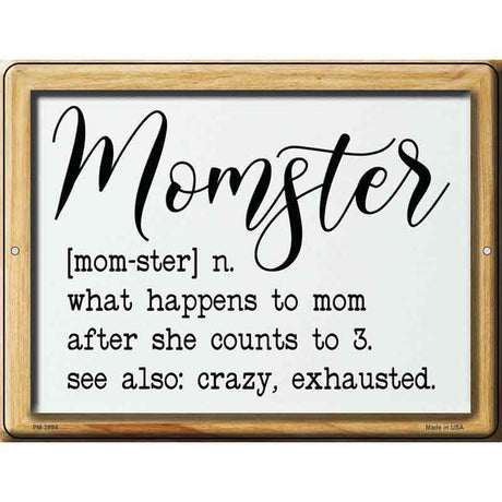 Momster Definition Novelty Metal Parking Sign 4.5" x 6" (PM)