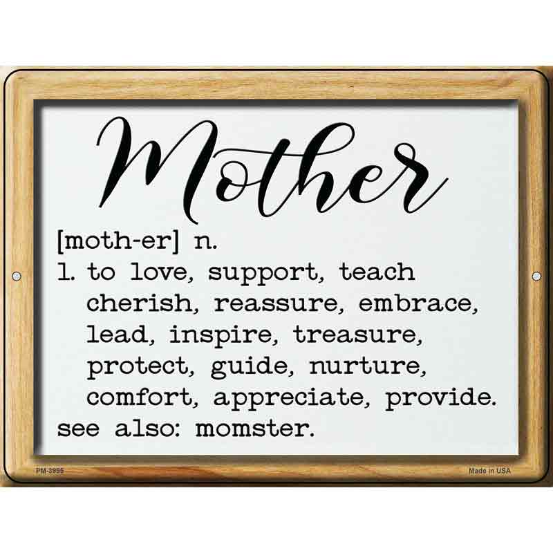 Mother Definition Novelty Metal Parking Sign 4.5" x 6" (PM)