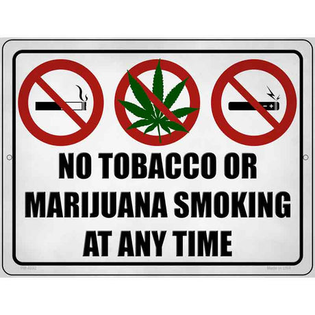 No Tobacco or Marijuana Smoking Novelty Metal Parking Sign 4.5" x 6" (PM)