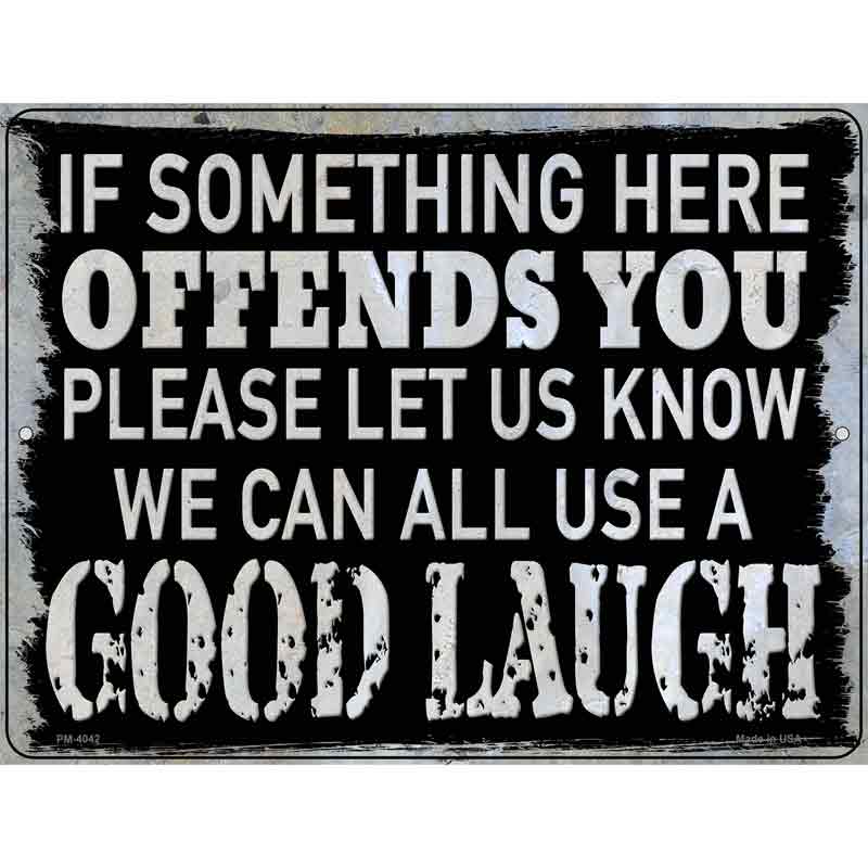 We Can All Use A Good Laugh Novelty Metal Parking Sign 4.5" x 6" (PM)