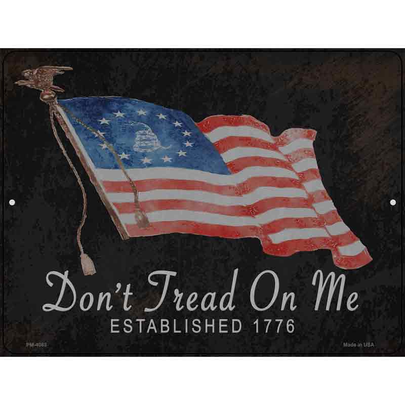 Dont Tread on Me Est 1776 Novelty Metal Parking Sign 4.5" x 6" (PM)