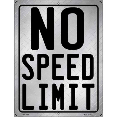 No Speed Limit Novelty Metal Parking Sign 4.5" x 6" (PM)