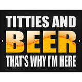 Titties and Beer Novelty Metal Parking Sign 4.5" x 6" (PM)