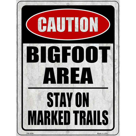 Caution Bigfoot Area Novelty Metal Parking Sign 4.5" x 6" (PM)