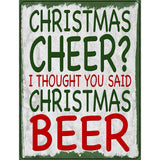 Christmas Beer Novelty Metal Parking Sign 4.5" x 6" (PM)