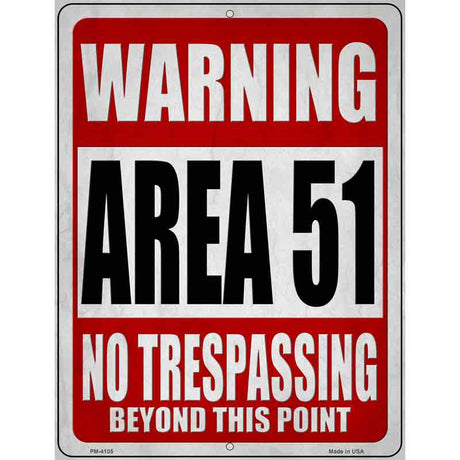 Warning Area 51 Novelty Metal Parking Sign 4.5" x 6" (PM)