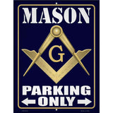 Freemason Parking Only Novelty Metal Parking Sign 4.5" x 6" (PM)