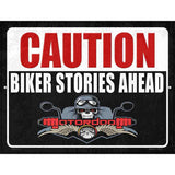 Caution Biker Stories Ahead Novelty Metal Parking Sign 4.5" x 6" (PM)