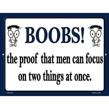 Boobs Proof Novelty Metal Parking Sign 4.5" x 6" (PM)