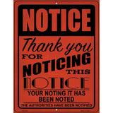 Notice Noting Noted Novelty Metal Parking Sign 4.5" x 6" (PM)