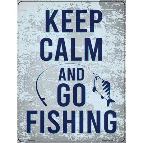 Keep Calm Go Fishing Novelty Metal Parking Sign 4.5" x 6" (PM)