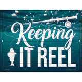 Keeping It Reel Novelty Metal Parking Sign 4.5" x 6" (PM)