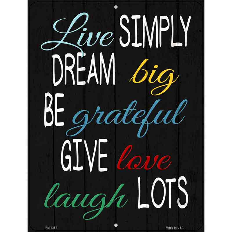 Live Simply Dream Big Novelty Metal Parking Sign 4.5" x 6" (PM)