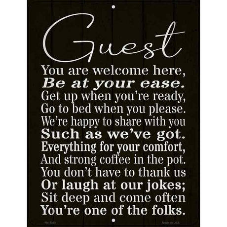 Guest You Are Welcome Here Novelty Metal Parking Sign 4.5" x 6" (PM)