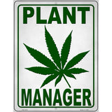 Plant Manager Novelty Metal Parking Sign 4.5" x 6" (PM)