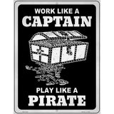 Play Like A Pirate Chest Novelty Metal Parking Sign 4.5" x 6" (PM)