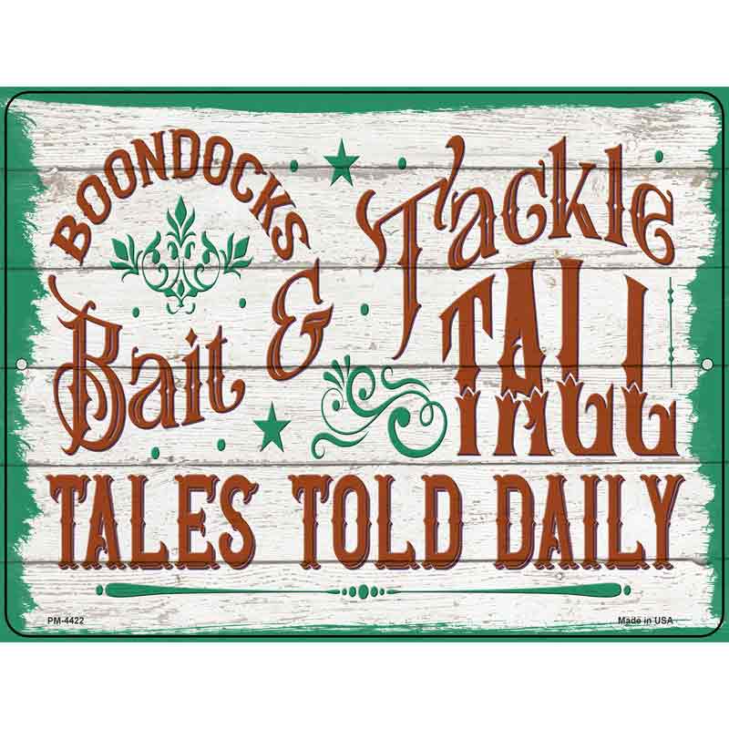 Boondocks Bait and Tackle Novelty Metal Parking Sign 4.5" x 6" (PM)