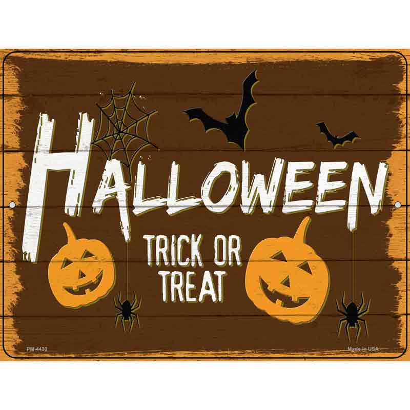 Halloween Trick or Treat Novelty Metal Parking Sign 4.5" x 6" (PM)